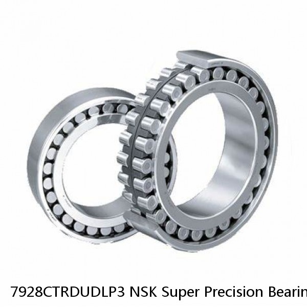 7928CTRDUDLP3 NSK Super Precision Bearings