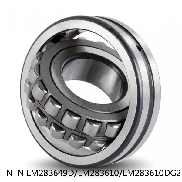 LM283649D/LM283610/LM283610DG2 NTN Cylindrical Roller Bearing