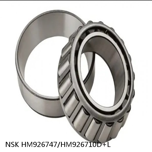 HM926747/HM926710D+L NSK Tapered roller bearing