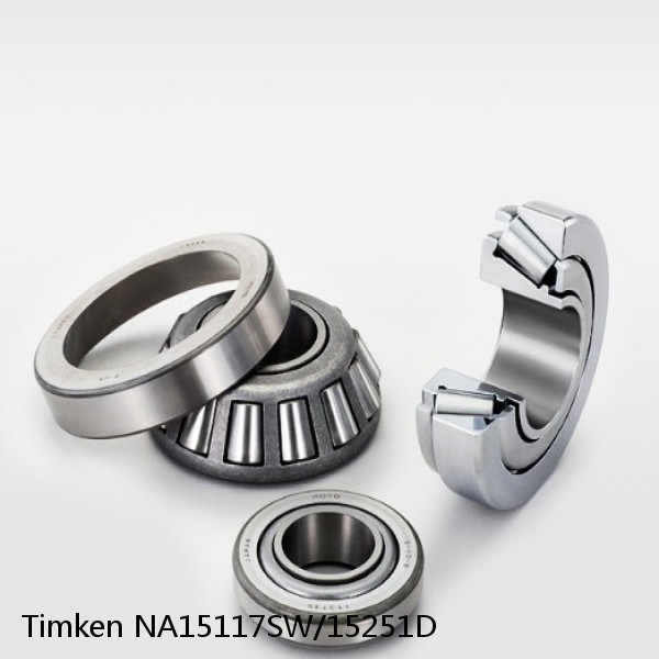 NA15117SW/15251D Timken Tapered Roller Bearings