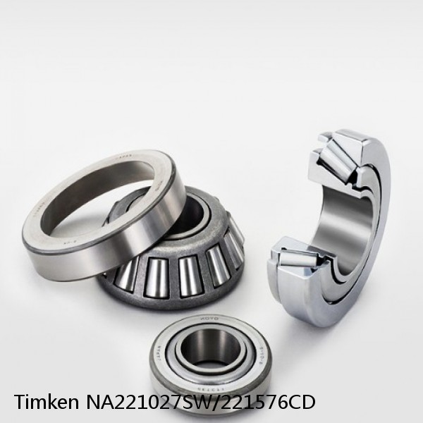 NA221027SW/221576CD Timken Tapered Roller Bearings