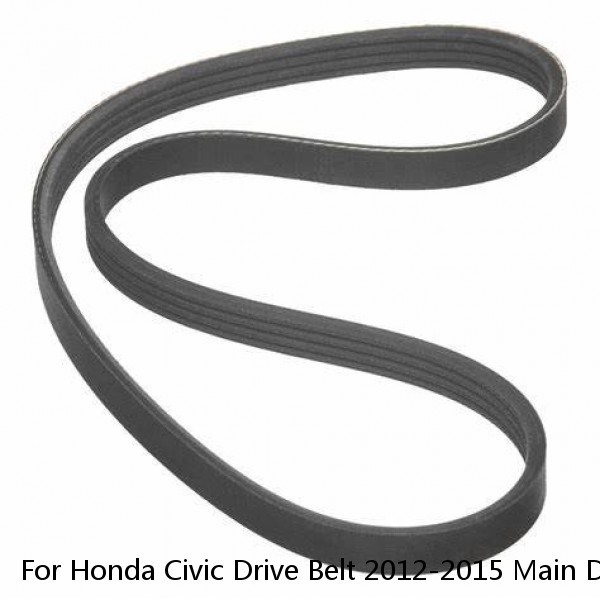 For Honda Civic Drive Belt 2012-2015 Main Drive 6 Rib Count Serpentine Belt