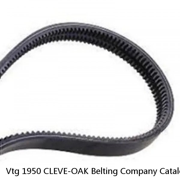 Vtg 1950 CLEVE-OAK Belting Company Catalog Industrial Leather Belts Cleveland OH